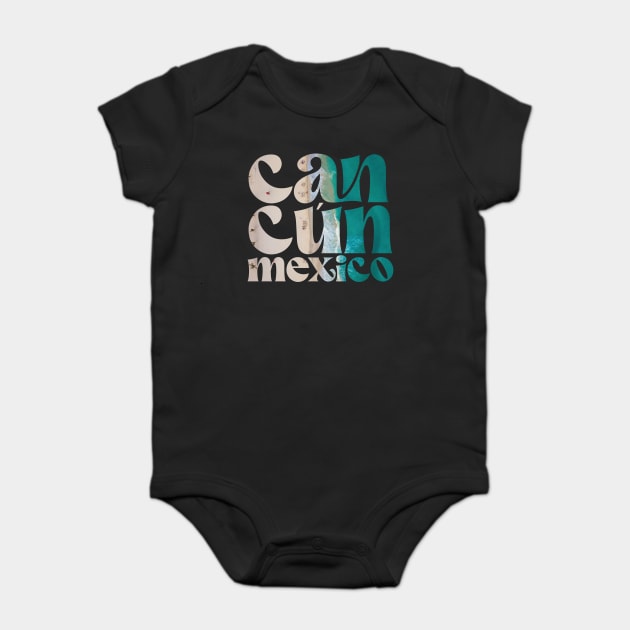 Summer Vacation Cancun Mexico Baby Bodysuit by The WYLD Tribe